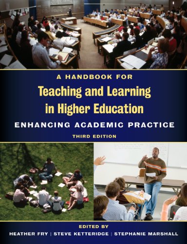 Stock image for A Handbook for Teaching and Learning in Higher Education : Enhancing Academic Practice for sale by Better World Books
