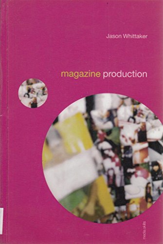 Imagen de archivo de Magazine Production a la venta por ThriftBooks-Dallas