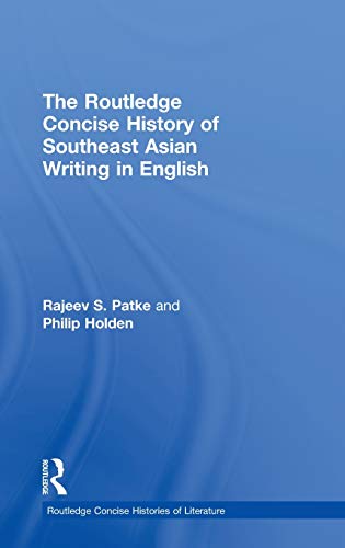 9780415435680: The Routledge Concise History of Southeast Asian Writing in English (Routledge Concise Histories of Literature)