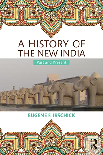 Imagen de archivo de A History of the New India: Past and Present a la venta por Blackwell's