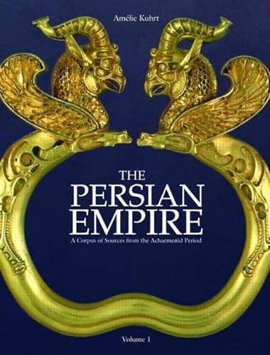 The Persian Empire (Hardcover) - Amelie Kuhrt