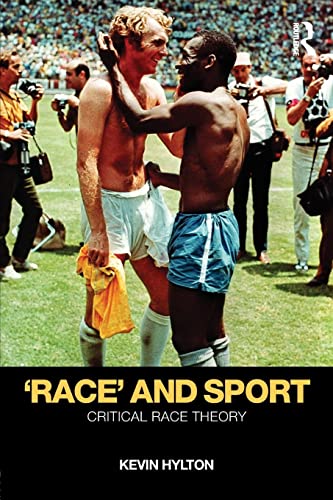 9780415436564: 'Race' and Sport: Critical Race Theory