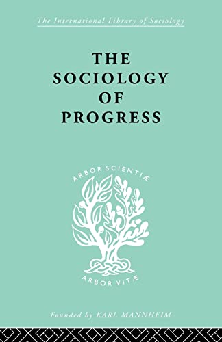 Stock image for The Sociology of Progress for sale by Blackwell's