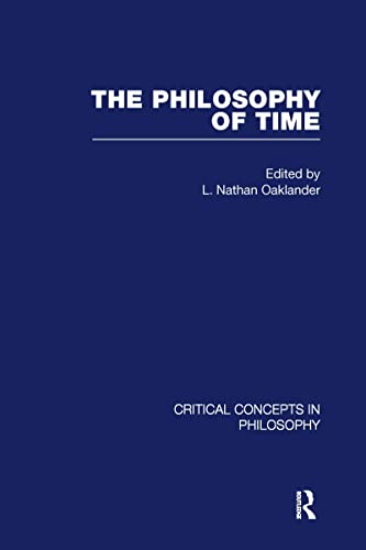 9780415437271: The Philosophy of Time (Critical Concepts in Philosophy)