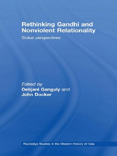 Stock image for Rethinking Gandhi and Nonviolent Relationality Global Perspectives 46 Routledge Studies in the Modern History of Asia for sale by PBShop.store US