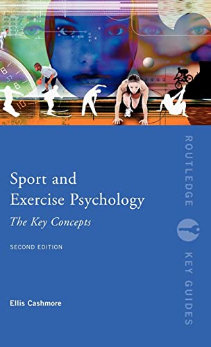 Imagen de archivo de Sport and Exercise Psychology: The Key Concepts (Routledge Key Guides) a la venta por Chiron Media