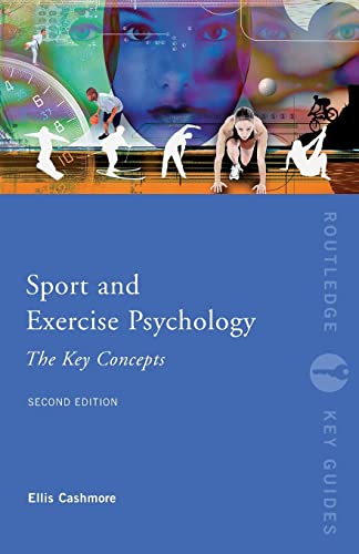 Beispielbild fr Sport and Exercise Psychology: The Key Concepts (Routledge Key Guides) zum Verkauf von WorldofBooks