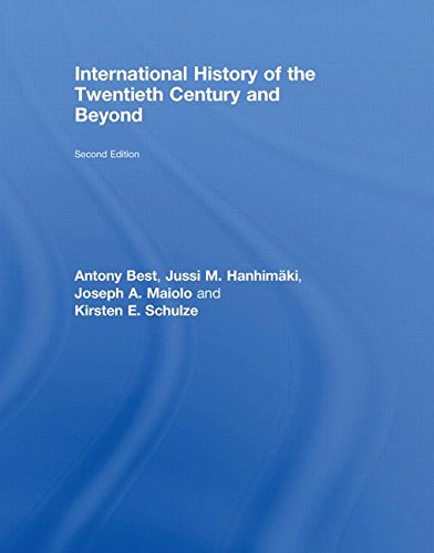 Beispielbild fr International History of the Twentieth Century and Beyond zum Verkauf von ThriftBooks-Dallas