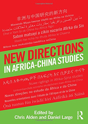 9780415439091: New Directions in Africa–China Studies