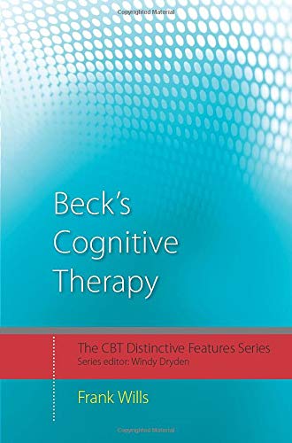 Stock image for Beck's Cognitive Therapy: Distinctive Features (CBT Distinctive Features) for sale by GF Books, Inc.