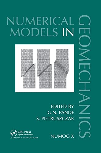 9780415440271: Numerical Models in Geomechanics: Proceedings of the Tenth International Symposium on Numerical Models in Geomechanics (NUMOG X), Rhodes, Greece, ... in Engineering, Water and Earth Sciences)