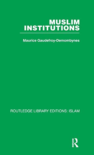 9780415440622: Muslim Institutions (Routledge Library Editions. Islam)