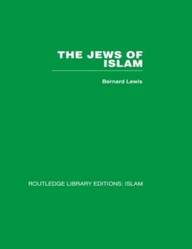 The Jews of Islam (9780415440929) by Lewis, Bernard