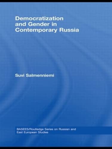 Imagen de archivo de Democratization and Gender in Contemporary Russia (BASEES/Routledge Series on Russian and East European Studies) a la venta por Chiron Media