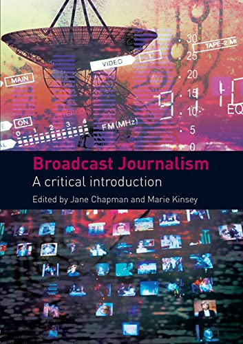 9780415441551: Broadcast Journalism