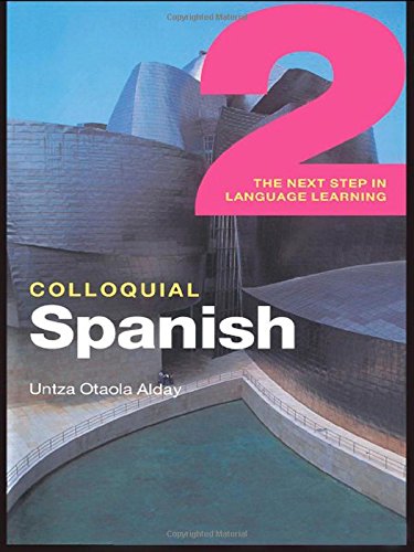 9780415441711: Colloquial Spanish 2: The Next Step in Language Learning