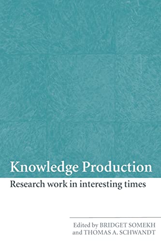 Stock image for Knowledge Production: Research Work in Interesting Times. for sale by Priceless Books