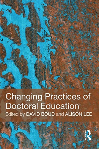 Beispielbild fr Changing Practices of Doctoral Education zum Verkauf von Blackwell's