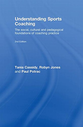 9780415442718: Understanding Sports Coaching: The Social, Cultural and Pedagogical Foundations of Coaching Practice