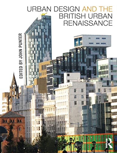 Imagen de archivo de Urban Design and the British Urban Renaissance a la venta por Better World Books