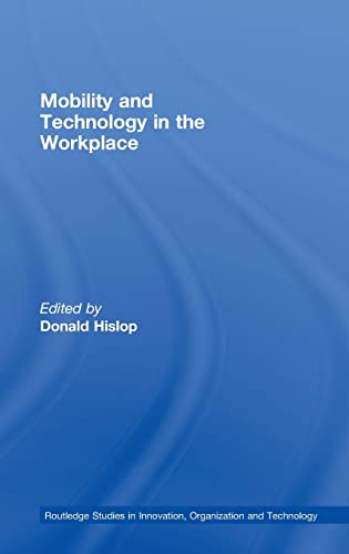 Stock image for Mobility and Technology in the Workplace for sale by ThriftBooks-Dallas