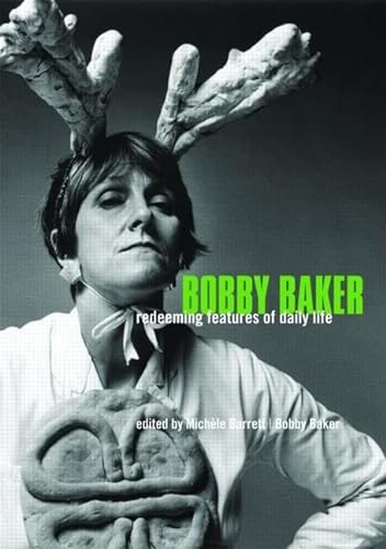 9780415444118: Bobby Baker: Redeeming Features of Daily Life