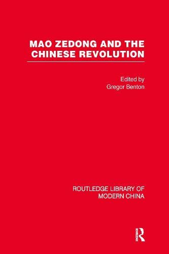 9780415444811: Mao Zedong and the Chinese Revolution