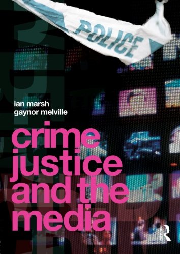 Beispielbild fr Crime, justice and the media zum Verkauf von WorldofBooks