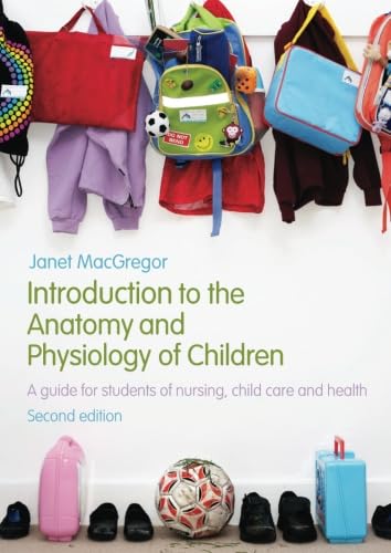 9780415446242: Introduction to the Anatomy and Physiology of Children