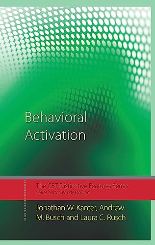 Stock image for Behavioral Activation: Distinctive Features for sale by Revaluation Books
