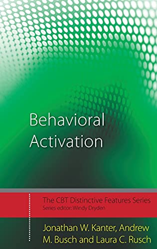 Imagen de archivo de Behavioral Activation: Distinctive Features a la venta por Revaluation Books
