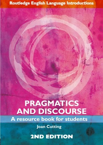 9780415446679: Pragmatics and Discourse: Second Edition