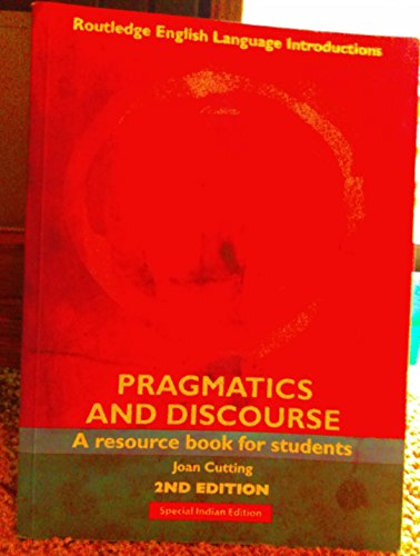 Stock image for Pragmatics and Discourse: Second Edition (Routledge English Language Introductions) for sale by SecondSale