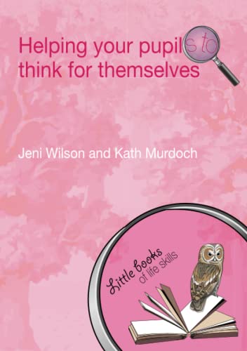 Immagine dell'editore per Helping your Pupils to Think for Themselves venduto da Revaluation Books