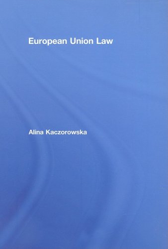 9780415447973: European Union Law