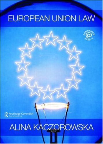 Beispielbild fr European Union Law. zum Verkauf von Kloof Booksellers & Scientia Verlag