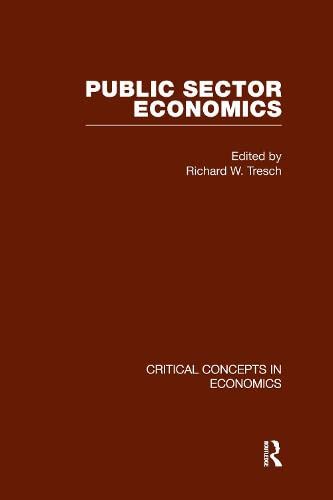9780415448437: Public Sector Economics (Critical Concepts in Economics)