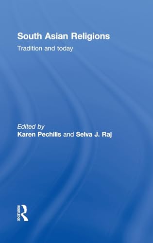 9780415448512: South Asian Religions: Tradition and Today