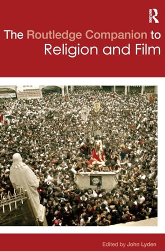 Stock image for The Routledge Companion to Religion and Film (Routledge Religion Companions) for sale by A Team Books