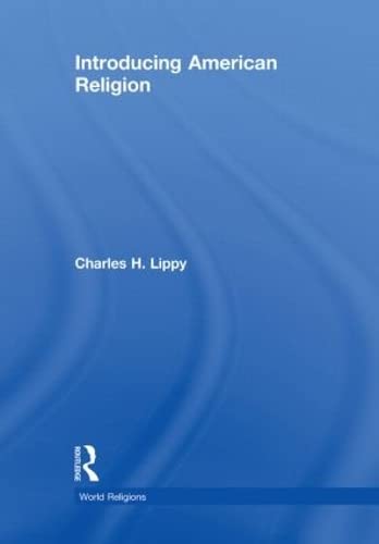 Imagen de archivo de Introducing American Religion (World Religions) a la venta por Chiron Media