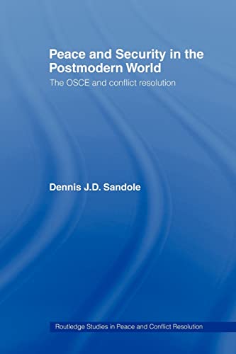 Beispielbild fr Peace and Security in the Postmodern World: The OSCE and Conflict Resolution (Routledge Studies in Peace and Conflict Resolution) zum Verkauf von Wonder Book