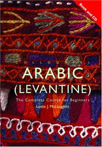 9780415450065: Colloquial Arabic (Levantine)