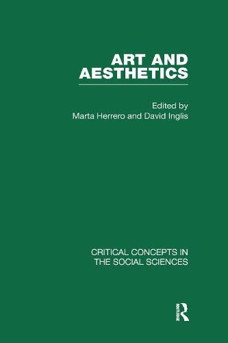 Art and Aesthetics, Vol. 1 (9780415450126) by Inglis,David