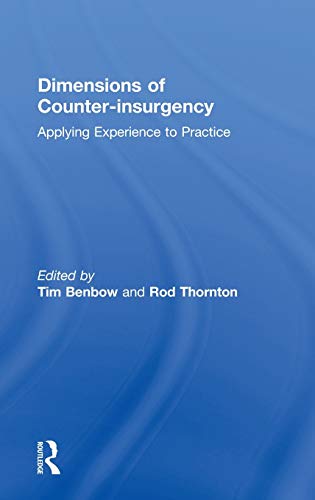 Stock image for Dimensions of Counter-insurgency: Applying Experience to Practice for sale by THE SAINT BOOKSTORE