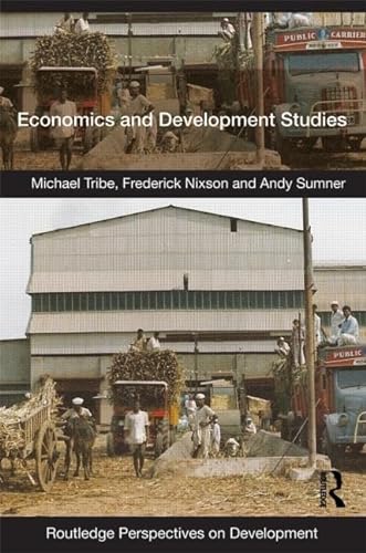 Beispielbild fr Economics and Development Studies (Routledge Perspectives on Development) zum Verkauf von AwesomeBooks