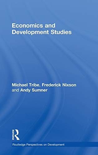 Stock image for Economics and Development Studies (Routledge Perspectives on Development) for sale by Chiron Media