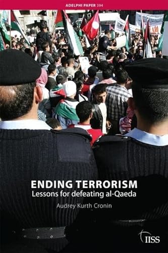 Imagen de archivo de Ending Terrorism : Lessons for Defeating Al-Qaeda a la venta por Better World Books: West