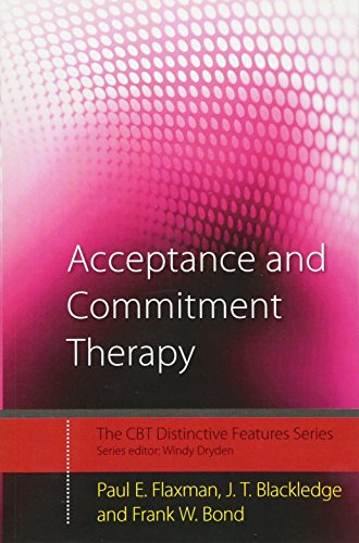 9780415450669: Acceptance and Commitment Therapy: Distinctive Features