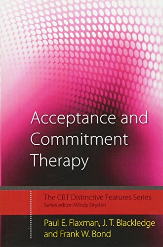 9780415450669: Acceptance and Commitment Therapy (CBT Distinctive Features)