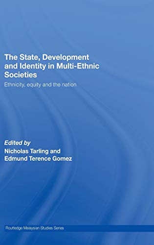Stock image for The State, Development and Identity in Multi-Ethnic Societies : Ethnicity, Equity and the Nation for sale by PsychoBabel & Skoob Books